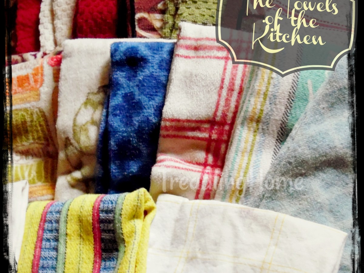 Toweling: The Towels of the&nbsp;Kitchen